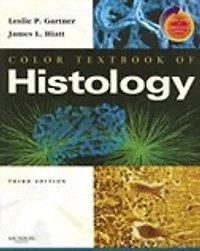 Gartner and Hiatt's Textbook of Histology