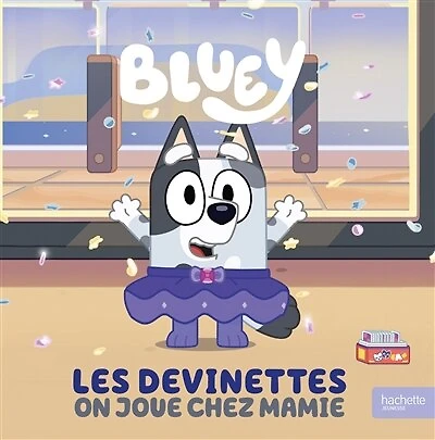 BLUEY LES DEVINETTES: on joue chez mamie