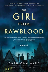 The Girl from Rawblood: A Novel