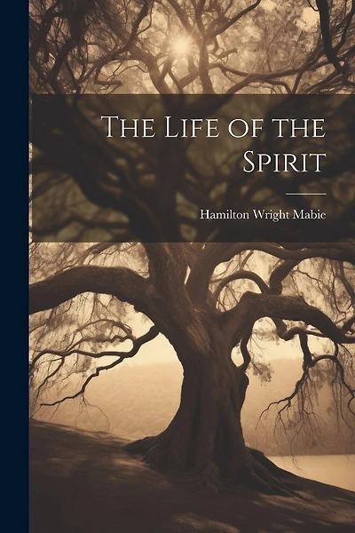 The Life of the Spirit