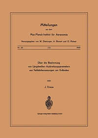 Über die Bestimmung von Längstwellen-Ausbreitungsparametern aus Feldstärkemessungen am Erdboden