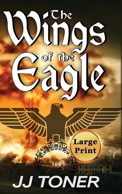 the Wings of Eagle: Large Print Hardback Edition