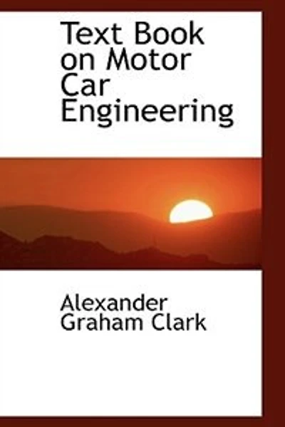 Text Book on Motor car Engineering