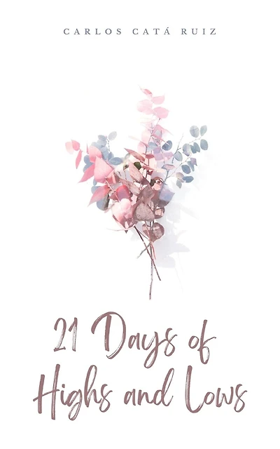 21 Days of Highs and Lows