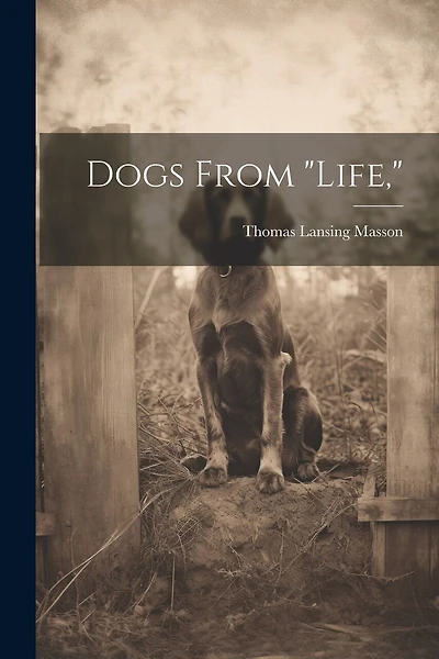 Dogs From "life