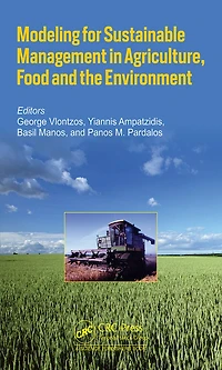 Modeling for Sustainable Management Agriculture, Food and the Environment