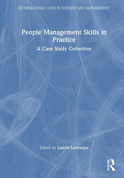 People Management Skills Practice: A Case Study Collection