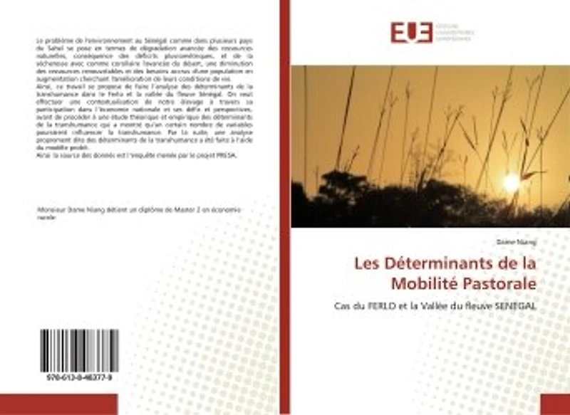 Les Déterminants de la Mobilité Pastorale: Cas du FERLO et la Vallée du fleuve SENEGAL