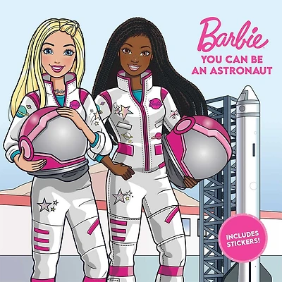 Barbie: You Can Be An Astronaut