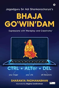 Jagadguru Sri Adi Shankaracharya's Bhaja Go'WIN'dam: Expressions with Wordplay and Creati'witty'