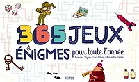 365 jeux et énigmes pour toute l'année