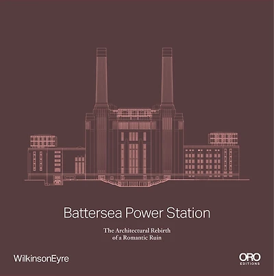 Battersea Power Station: The Architectural Rebirth of a Romantic Ruin