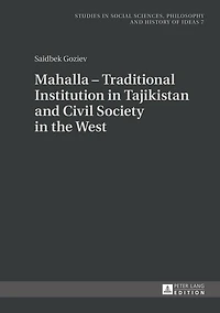 Mahalla - Traditional Institution Tajikistan and Civil Society the West
