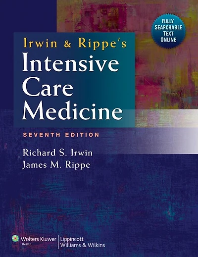 Irwin And Rippe's Intensive Care Medicine