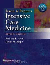 Irwin And Rippe's Intensive Care Medicine
