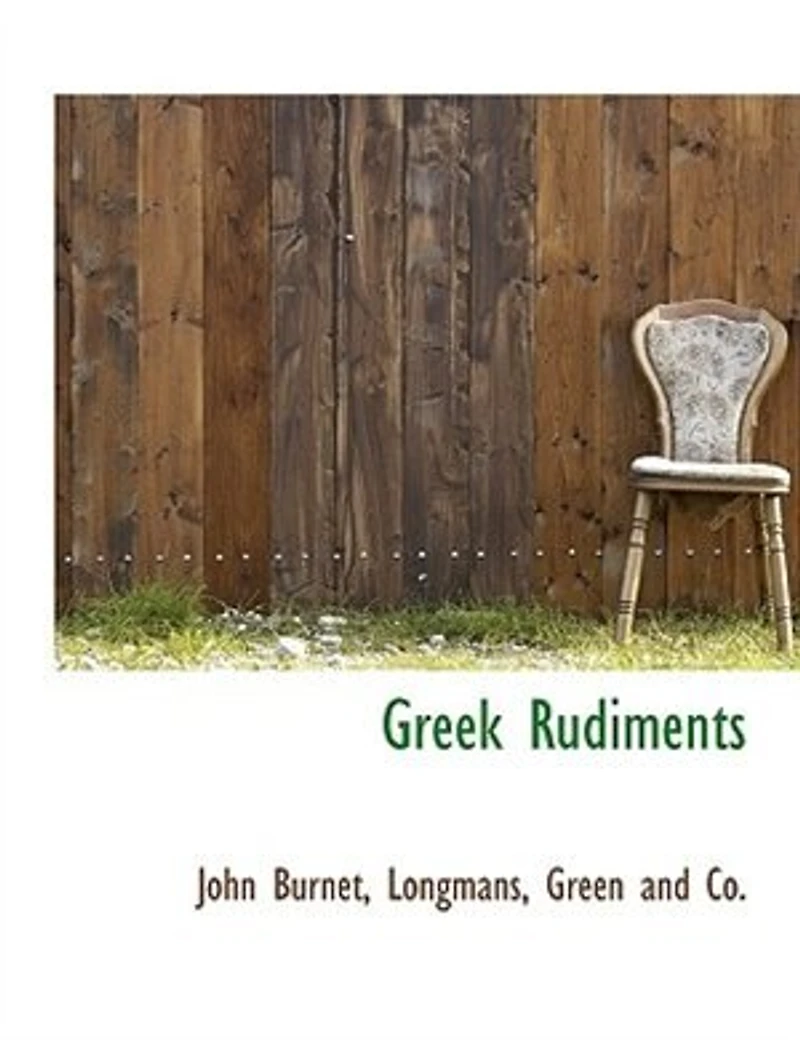Greek Rudiments