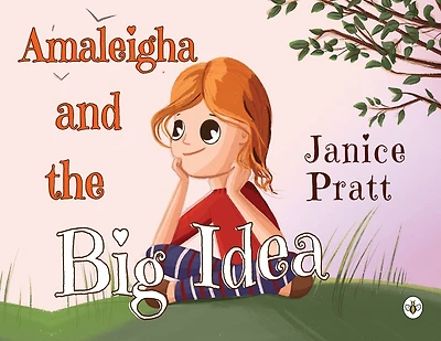 Amaleigha and the Big Idea