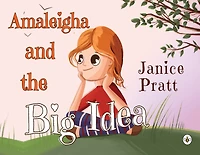 Amaleigha and the Big Idea