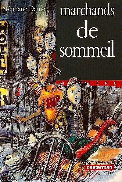 Marchands de sommeil : les mousquetaires de Belleville: les mousquetaires de Belleville