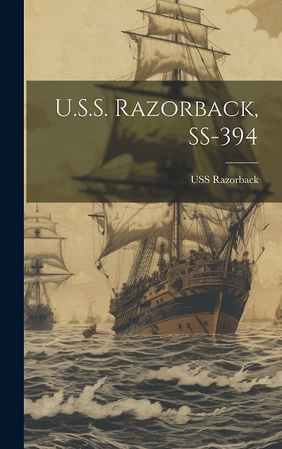 U.S.S. Razorback, SS-394