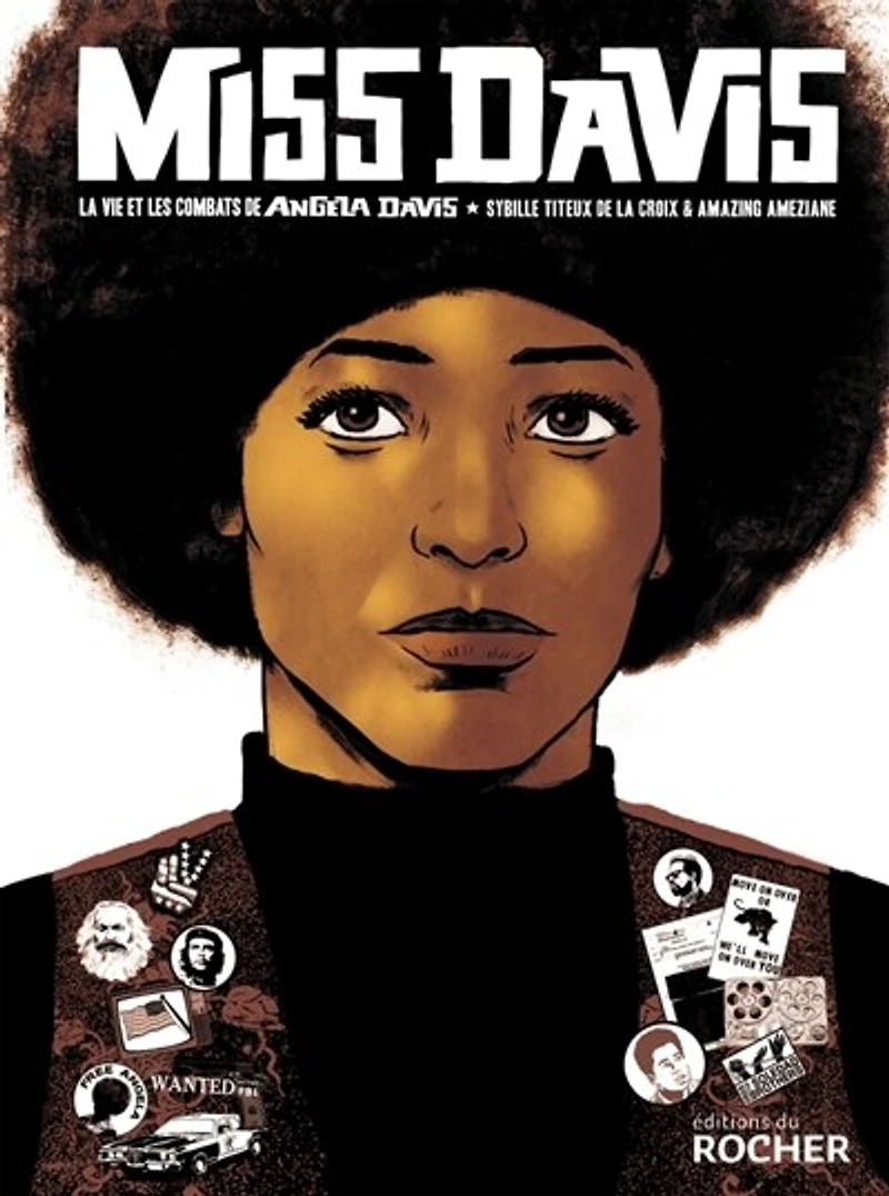 Miss Davis: la vie et les combats de Angela Davis