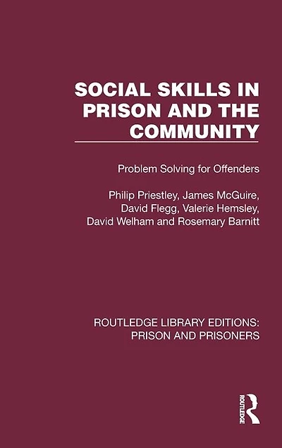 Social Skills Prison and the Community: Problem-Solving for Offenders