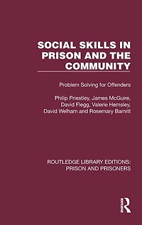 Social Skills Prison and the Community: Problem-Solving for Offenders