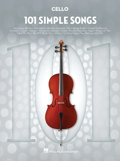 101 Simple Songs for Cello: for Cello