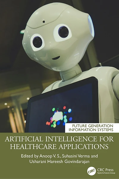 Advances Artificial Intelligence for Healthcare Applications