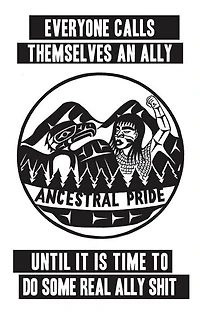 Everyone Calls Themselves An Ally Until It Is Time To Do Some Real Ally Shit