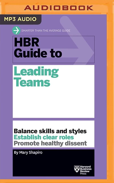 Hbr Guide To Leading Teams