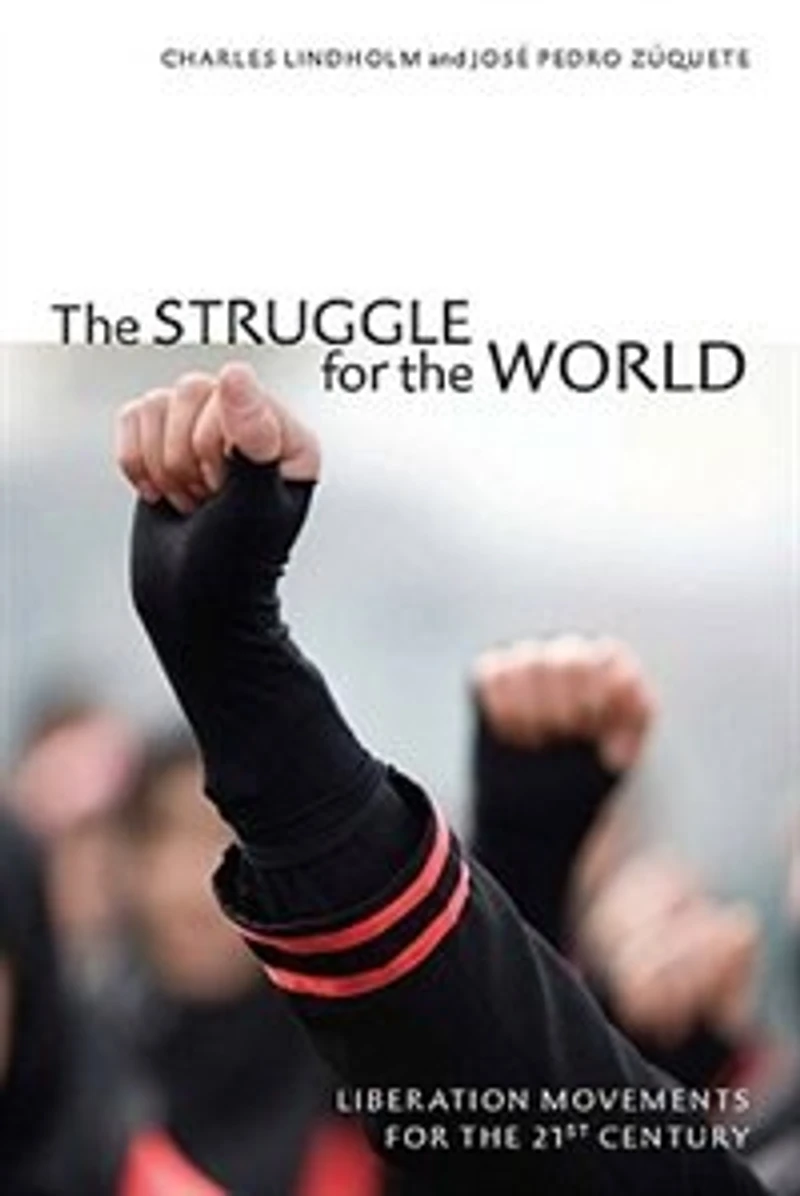 the Struggle for World: Liberation Movements 21st Century