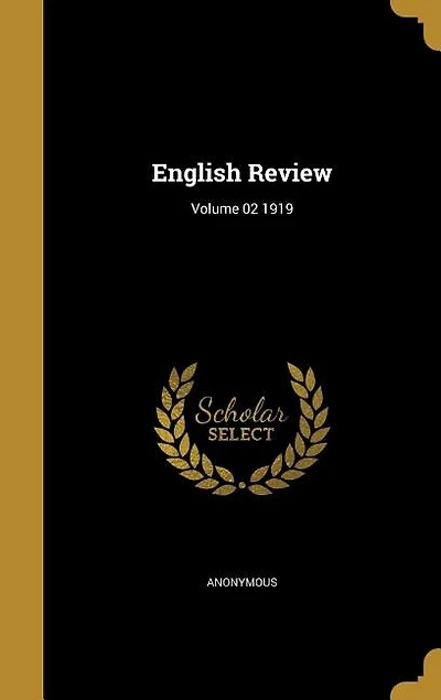 English Review; Volume 02 1919