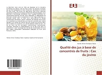 Qualité des jus à base de concentrés de fruits: Cas du jovino