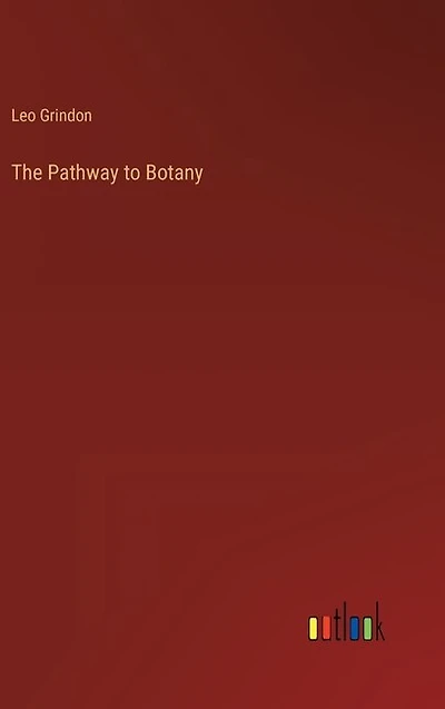 The Pathway to Botany