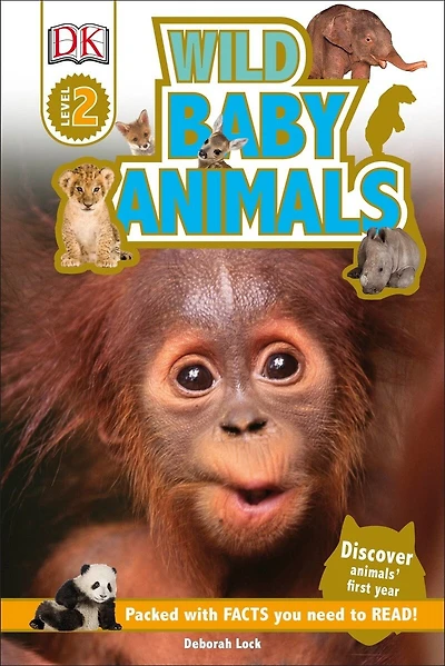 DK Super Readers Level 2 Wild Baby Animals