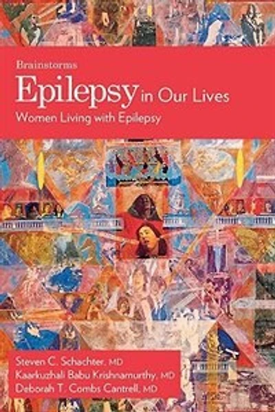 Epilepsy In Our Lives: Women Living with Epilepsy