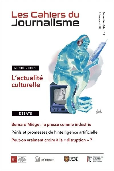 Les Cahiers du journalisme, vol. 2 no. 2, Les Cahiers du journalisme