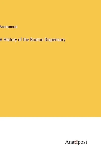 A History of the Boston Dispensary
