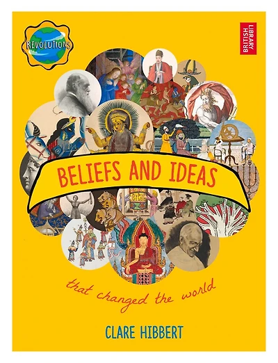 Beliefs and Ideas that Changed the World