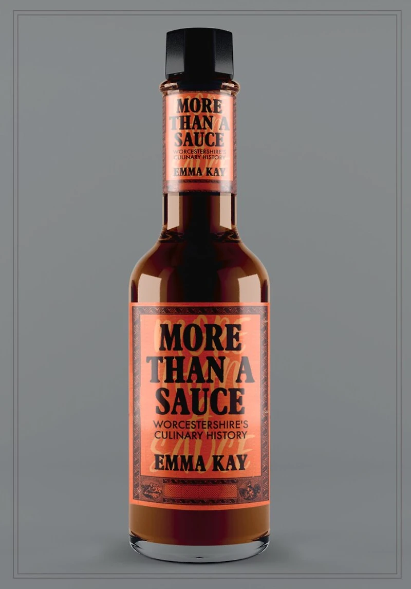 More Than a Sauce: Worcestershire's Culinary History