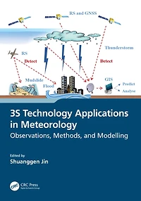3S Technology Applications Meteorology: Observations, Methods, and Modelling