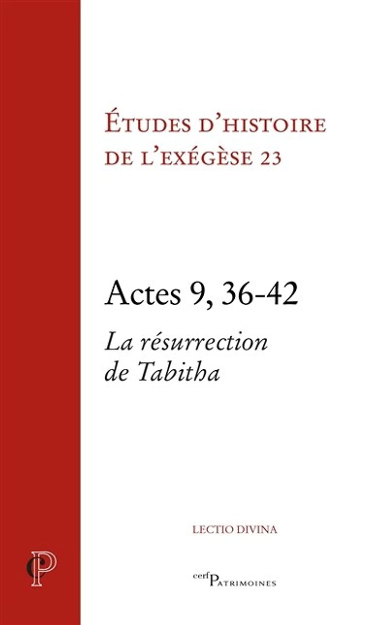 Actes 9, 36-42: La résurrection de Tabitha