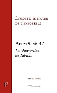 Actes 9, 36-42: La résurrection de Tabitha