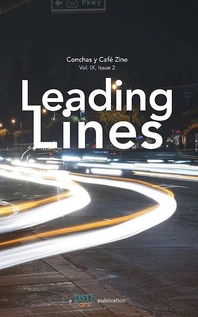 Leading Lines: Conchas y Café Zine; Vol. 9, Issue 2