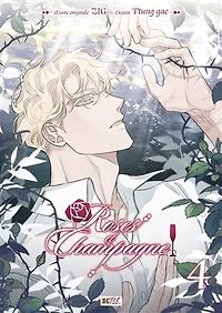 Roses et champagne, Vol. 4