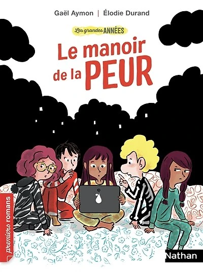 Les Grandes années : Le Manoir de la peur - Dès 7 ans