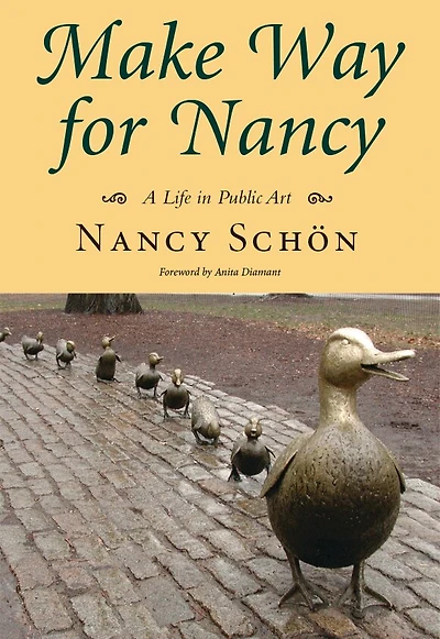 Make Way For Nancy: A Life In Public Art