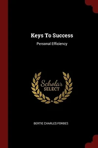 Keys To Success: Personal Efficiency