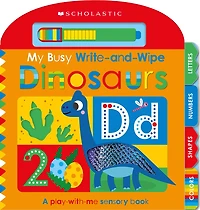 My Busy Write-and-Wipe: Dinosaurs (Scholastic Early Learners)